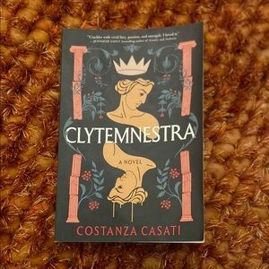 Clytemnestra Novel by Costanza Casati